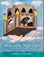Pippin and the Magic Castle 