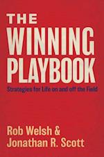 The Winning Playbook : Strategies For Life On And Off The Field