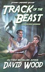 Track of the Beast- Author's Preferred Edition: A Brock Stone Adventure 