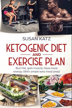 Ketogenic Diet and Exercise Plan