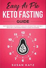 Easy as Pie Keto Fasting Guide