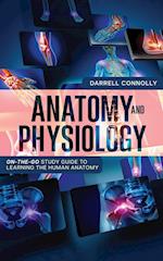 Anatomy and Physiology