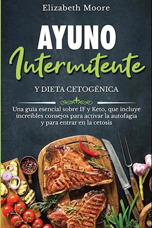 Ayuno intermitente y dieta cetogénica