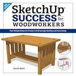 Sketchup Success for Woodworkers