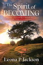 The Spirit of Becoming