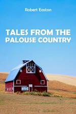 Tales from the Palouse Country