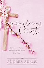 Encountering Christ