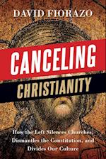 Canceling Christianity 