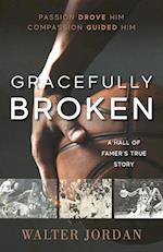 Gracefully Broken