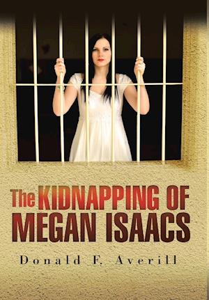 The Kidnapping of Megan Isaacs