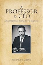 A  Professor & CEO