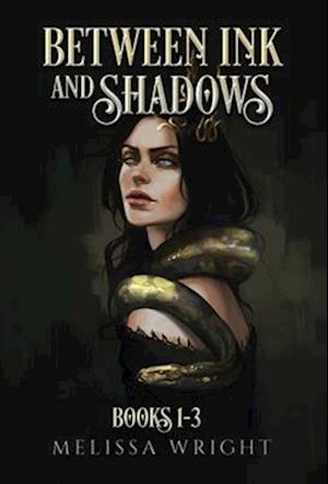 Between Ink and Shadows: Books 1-3