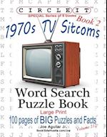 Circle It, 1970s Sitcoms Facts, Book 2, Word Search, Puzzle Book 