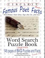 Circle It, Famous Poet Facts, Book 1, Word Search, Puzzle Book 