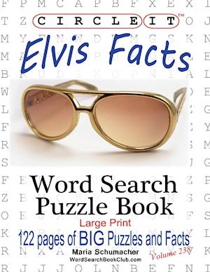 Circle It, Elvis Facts, Word Search, Puzzle Book