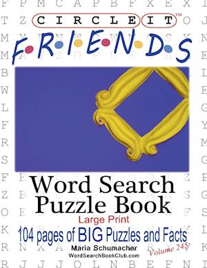 Circle It, Friends Facts, Word Search, Puzzle Book