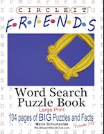 Circle It, Friends Facts, Word Search, Puzzle Book 