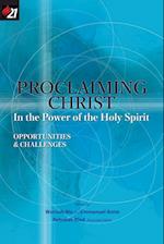 Proclaiming Christ in the Power of the Holy Spirit
