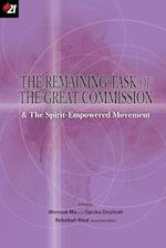 The Remaining Task of the Great Commission & the Spirit-Empowered Movement 