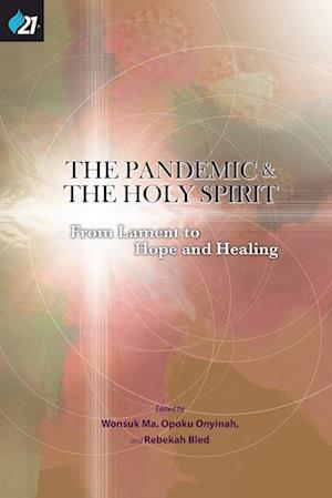 The Pandemic & The Holy Spirit