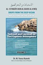 Tazkiyah and Layyinah as The Prophetic Atmosphere