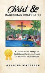 Christ & Caribbean Culture(s)