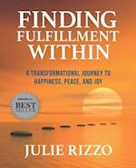 Finding Fulfillment Within