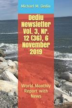 Dediu Newsletter Vol. 3, Nr. 12 (36), 6 November 2019