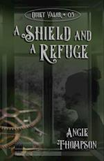 Shield and a Refuge