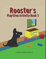 Rooster's Playtime Activity Book 3 