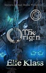 The Origin: Marya's Journal: Realm Walker 2.5 