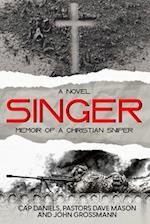 Singer: Memoir of a Christian Sniper 