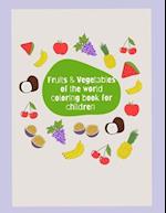 Fruits & Vegetables of the World Coloring Book
