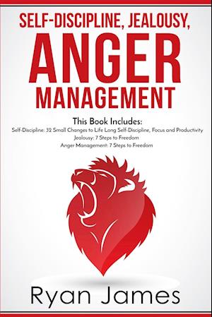 Self-Discipline, Jealousy, Anger Management