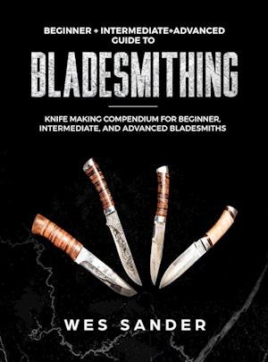 Bladesmithing