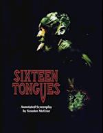 Sixteen Tongues - Annotated Screenplay 