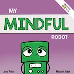 My Mindful Robot