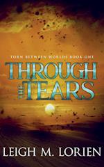 Through the Tears