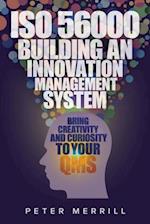 ISO 56000: Building an Innovation Management System