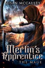 Merlin's Apprentice: The Mage