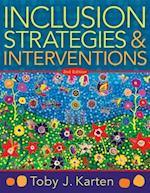 Inclusion Strategies and Interventions, Second Edition