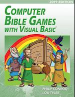 Computer Bible Games with Visual Basic 2019 Edition