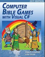 Computer Bible Games with Visual C# 2019 Edition