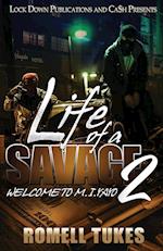 Life of a Savage 2