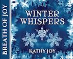 Breath of Joy: Winter Whispers 