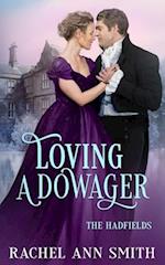 Loving a Dowager 