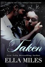 Taken: A Truth or Lies World Collection 