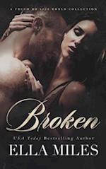 Broken: A Truth or Lies World Collection 