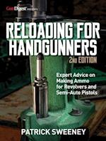 Reloading for Handgunners, 2nd Edition