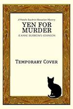 Yen For Murder